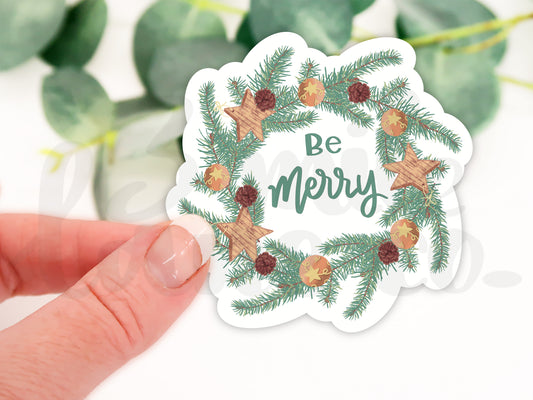 Be Merry Wreath Waterproof Sticker
